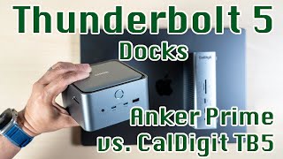 Anker Prime Thunderbolt 5 14-in-1 Docking Station vs CalDigit TS5