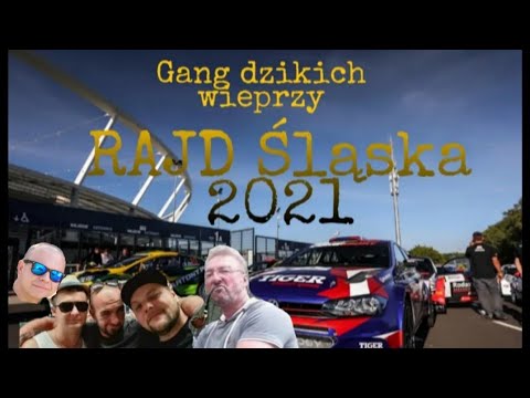 Rajd Śląska 2021 Trailer - Gang Dzikich Wieprzy 2 #rajdslaska #stadionslaski #vlog