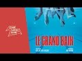 Le Grand Bain (Le Final) by Jon Brion