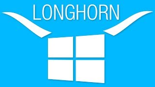 Have you ever heard of Windows Longhorn? (The Lost