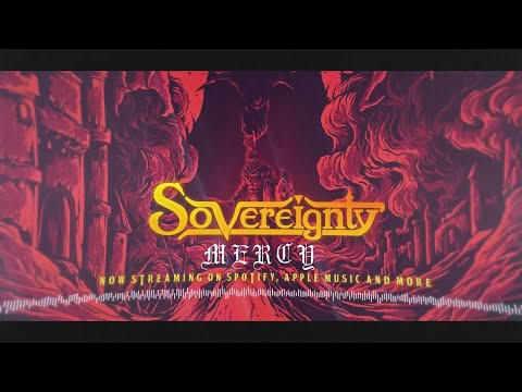 Sovereignty - Mercy (Official Lyric Video)