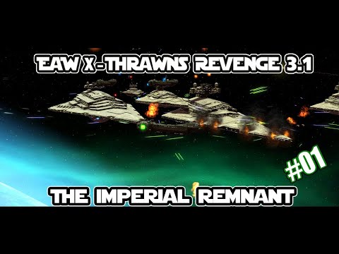 The Galactic Empire's Last Stand?! | Thrawns Revenge 3.1 | The Imperial Remnant #01