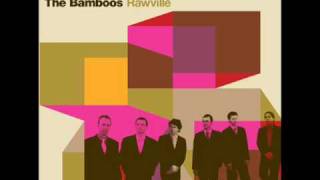 bamboos - the bamboos theme