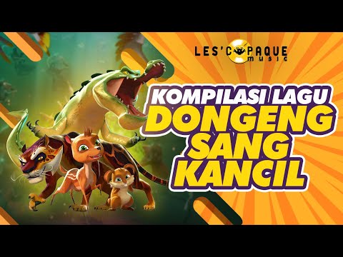 Kompilasi Lagu Dongeng Sang Kancil