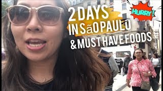 【WHAT TO EAT IN SAO PAULO WITHIN TWO DAYS!!】ブラジル人が選ぶサンパウロの一押しフード！！Recommend by the locals!