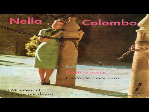 ⌛DETÉN LA NOCHE(Retiens la nuit)- NELLA COLOMBO (1962)