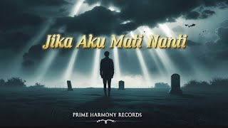 Download lagu Jika Aku Mati Nanti - Lagu Viral Galau | Sad Song Indonesia 2025 mp3 Download lagu Jika Aku Mati Nanti - Lagu Viral Galau | Sad Song Indonesia 2025 mp3