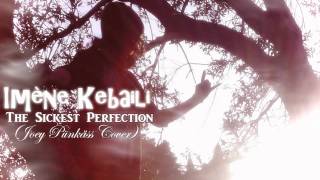 Joey Punkäss -The sickest perfection ( Acoustic Cover by Imène Kebaili)