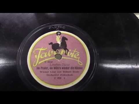 Orchester Polischuk: Im Prater da bluh'n wieder die baume. (1916).