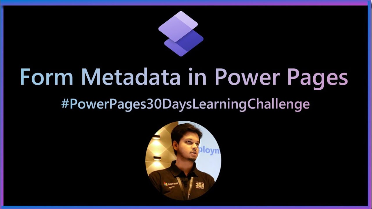 Form Metadata in Power Pages