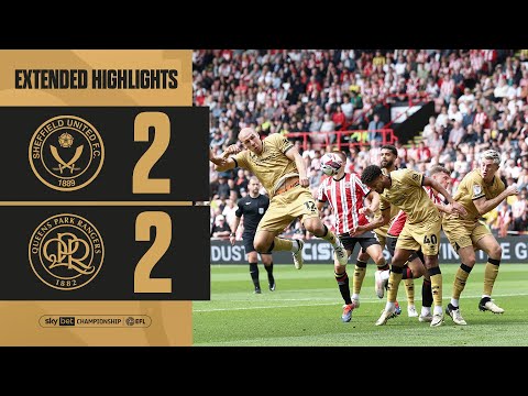 🤺 Steeling A Point | Extended Highlights | Sheffield United 2-2 QPR