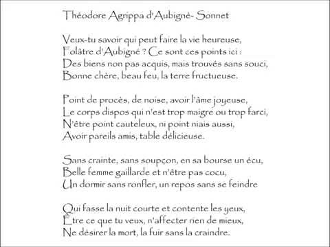Aubigné (Théodore Agrippa d') : SONNET - Veux-tu savoir qui peut faire la vie heureuse,