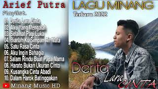 Download lagu Kumpulan Lagu Minang Terbaru 2022 | Arief Putra - Derita Lara Cinta mp3