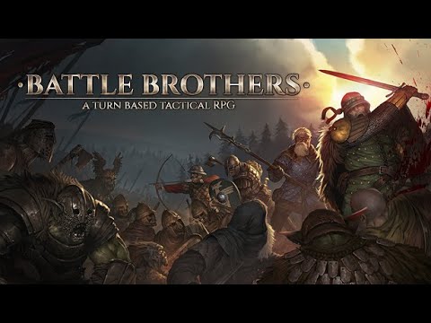 Battle Brothers Expert Ironman Series [11.44] Choice Fatigue