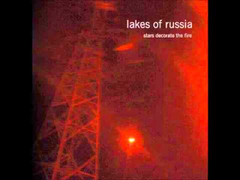 Lakes of Russia - You're Not Alone