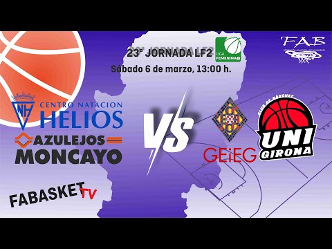 Liga Femenina 2 Azulejos Moncayo C.N. Helios - Basket Almeda