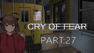 Cry of Fear part:27【VOICEROID実況】