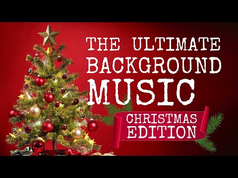 The Most Epic Christmas Song Collection (1 HOUR BACKGROUND MUSIC)