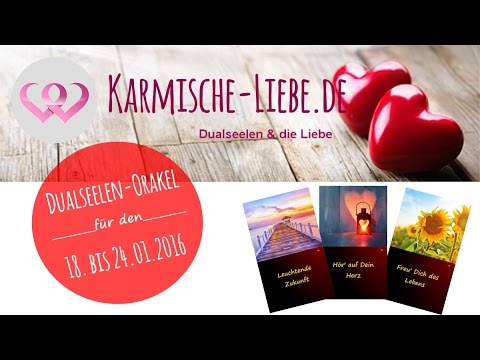 ♥ Dualseelen-Orakel für den 18. bis 24.01.2016 ♥
