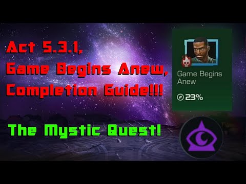 Act 5.3.1, Game Begins Anew, Completion Guide!!! | MCOC