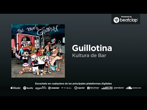 KULTURA DE BAR - Guillotina