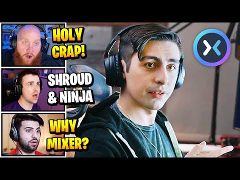 Streamers React To Shroud Moving To Mixer