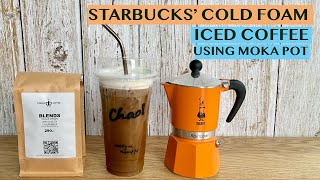 STARBUCKS’ COFFEE HACK: COLD FOAM ICED COFFEE USING MOKA POTS Recipe for 22oz