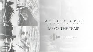 MÖTLEY CRÜE - Mutherfucker of the Year (Official Audio)