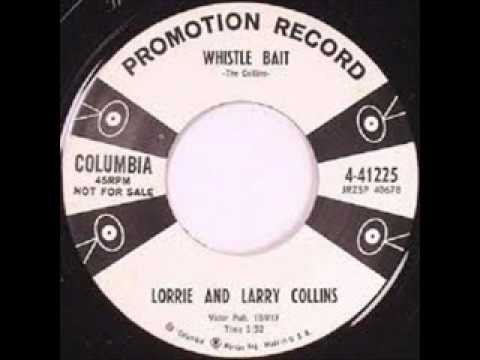 Lorrie and Larry Collins - Whistle Bait