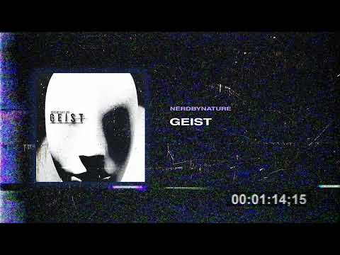 NerdbyNature x Anywaywell - GEIST (Audio)