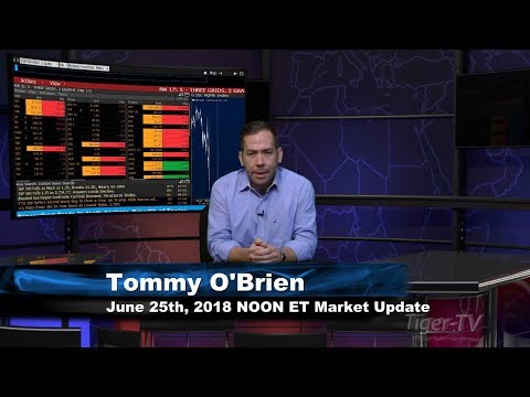 June 25th NOON ET Market Update with Tommy O'Brien on TFNN