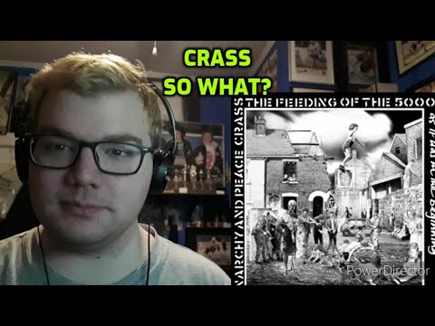 Crass - So What? Reaction! (I Love This Band!)