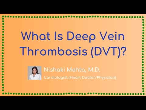 What Is Deep Vein Thrombosis (DVT)?