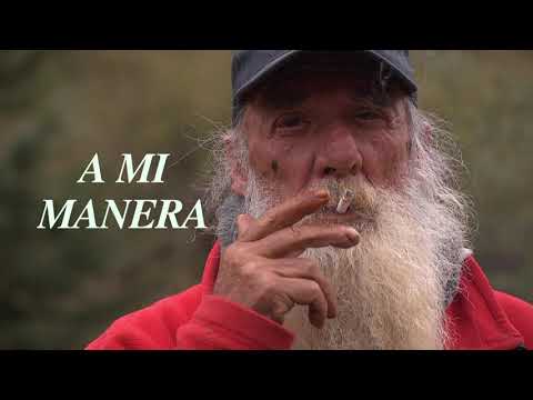Documental "A MI MANERA"