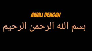 Download lagu Story wa awali dengan bismillah mp3
