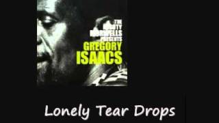 G  Isaacs Lonely Tear Drops Mighty Morwells Pre'