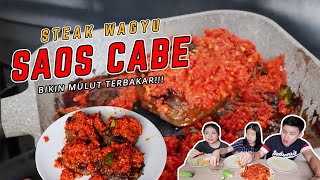 STEIK WAGYU SIRAM CABE !!!,INI BERBAHAYA!!! YANG GA KUAT IMAN JANGAN DI BUKA !!!!