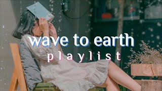 Download lagu wave to earth | 1 hour song playlist mp3