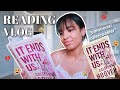 A READING VLOG 💌 (finally reading colleen hoover’s it ends with us + review!)