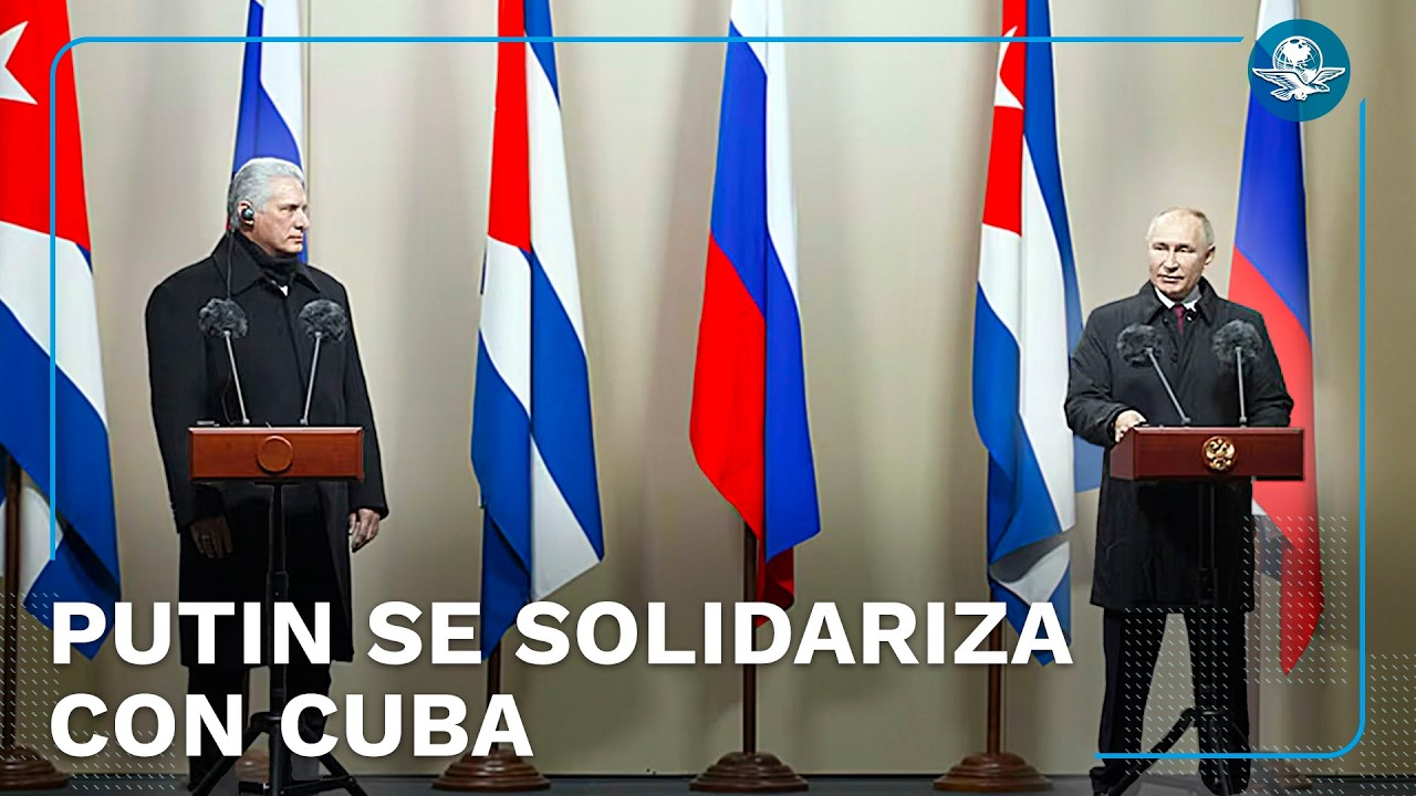 Rusia rechaza amenazas contra Cuba y le expresa su apoyo