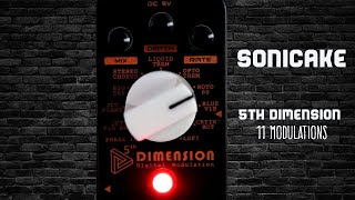 SONICAKE - 5th Dimension - 11 modulations in a small pedal !