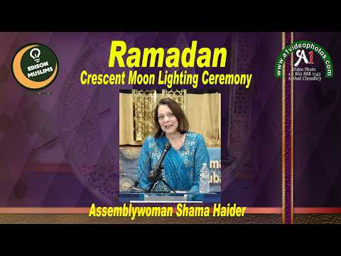 Assemblywoman shama haider ramadan crescent moon lighting ceremony  edison muslim.