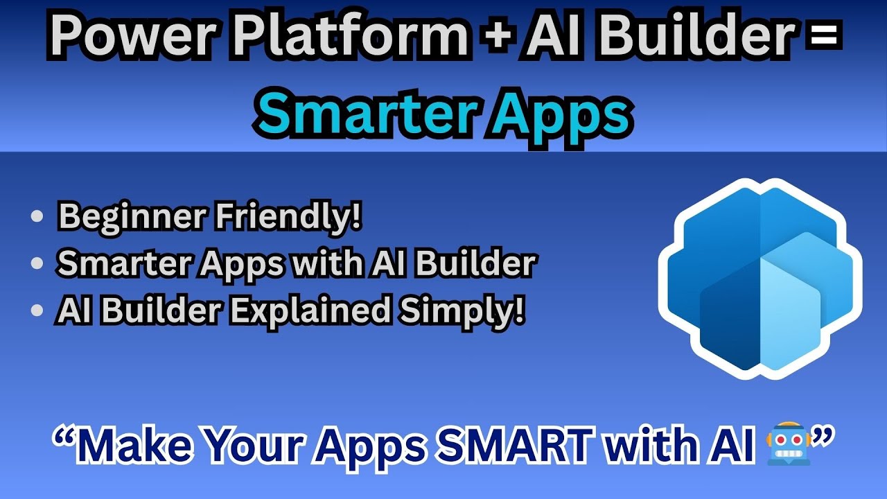 Smarter Apps with Power Platform + AI Builder
