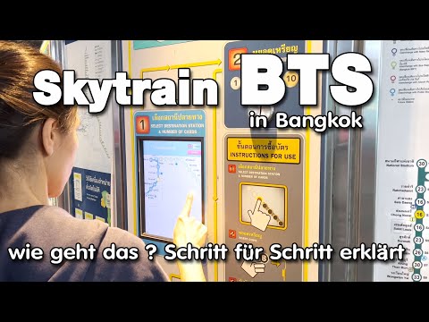Skytrain BTS in Bangkok, Wie geht das ? Schritt für Schritt erklärt ! 🇹🇭 #thailand #howto #bangkok