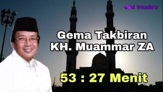 Download lagu Gema Takbiran Merdu Legendaris KH. Muammar ZA mp3