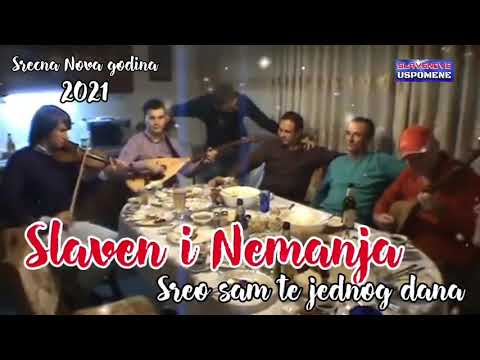 Slaven i Nemanja // Sreo sam te jednog dana / Srecna Nova 2021 godina...