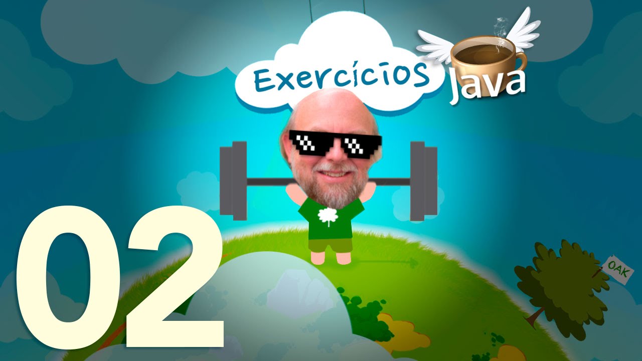 Exercícios de Java #02 - Curso de Java para Iniciantes