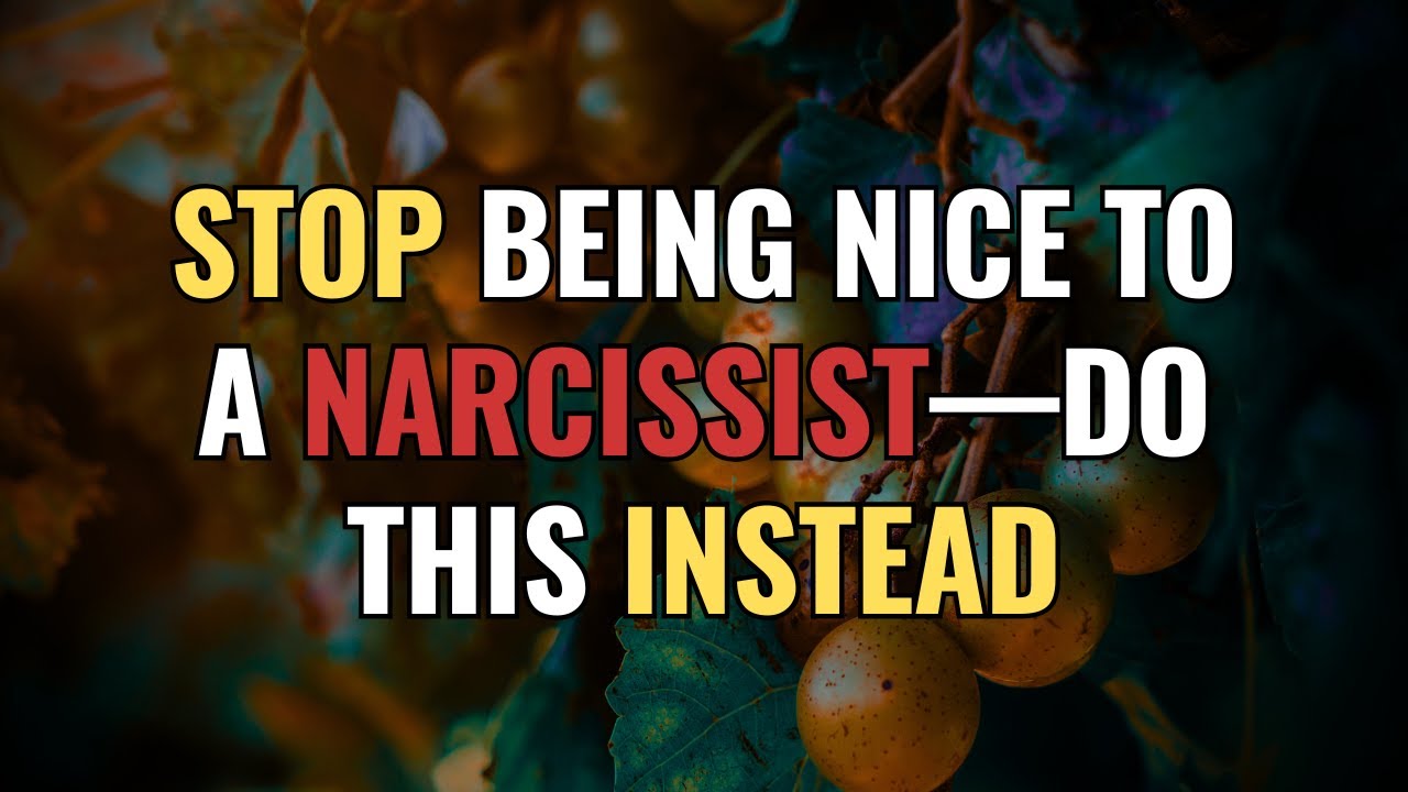 Stop Being Nice to a Narcissist—Do THIS Instead | NPD | Narcissism | BehindTheScience