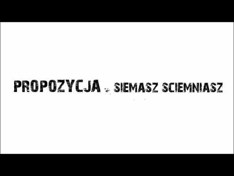 Propozycja - Siemasz Sciemniasz sanok hiphop