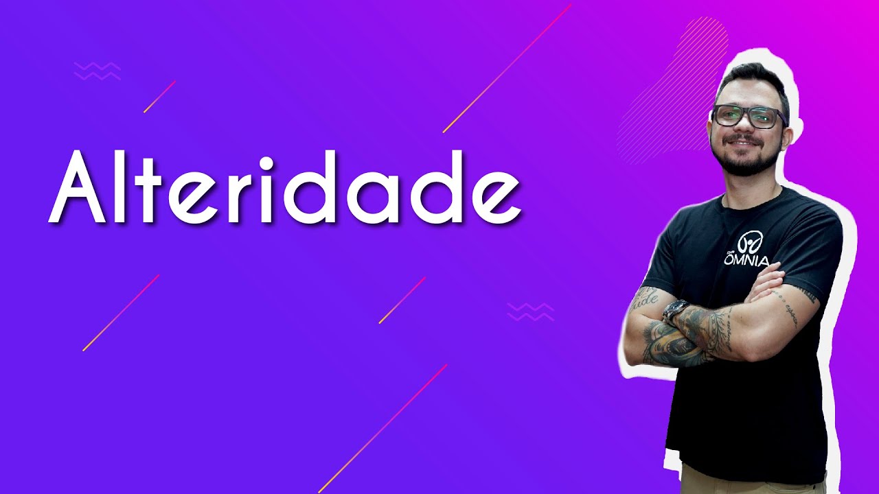 Alteridade - Brasil Escola